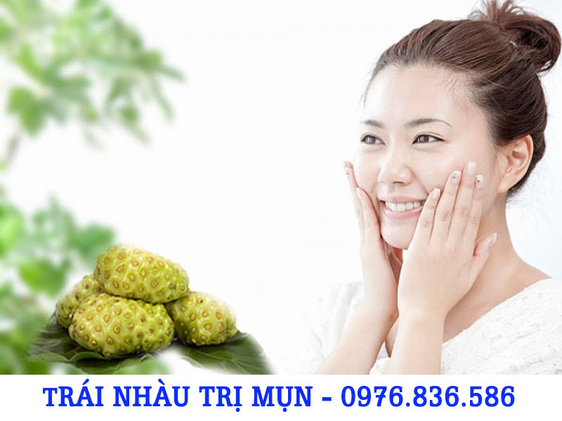 Trái nhàu tươi làm đẹp da